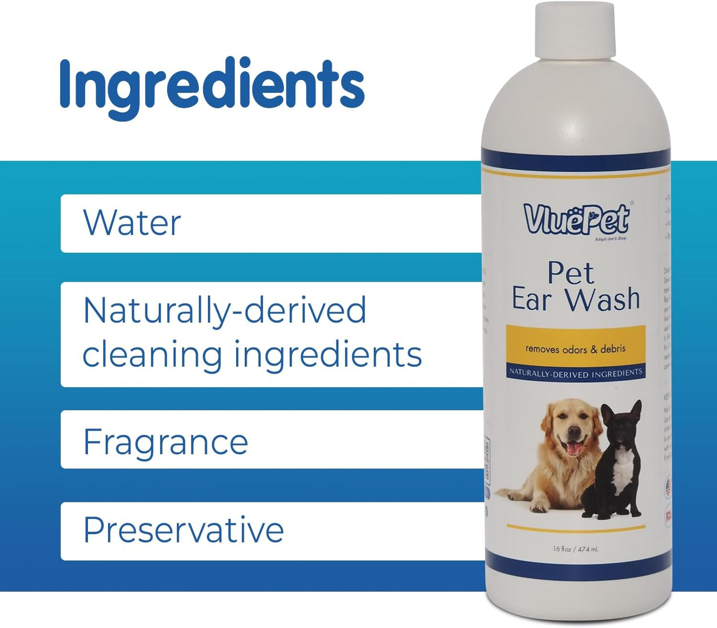 VLUEPET | Pet Ear Wash - Ear Infection Treatment to Relieve Ear Itching & Inflammation for Dog and Cat - Gently Remove Ear Wax - Natural Ingredients and Alcohol Free Ear Wash - All Natural – 16 fl oz