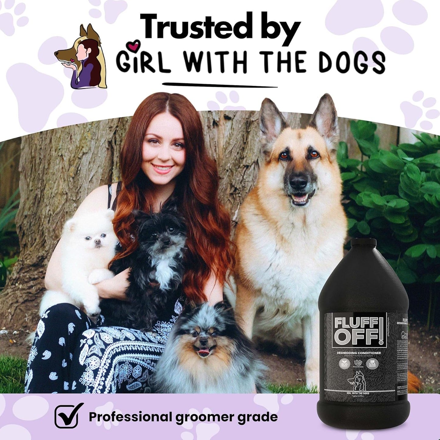Fluff Off! by Girl With The Dogs, Natural Deshedding Dog/Cat Conditioner, 1 Gal, Made in USA 8 Wks+