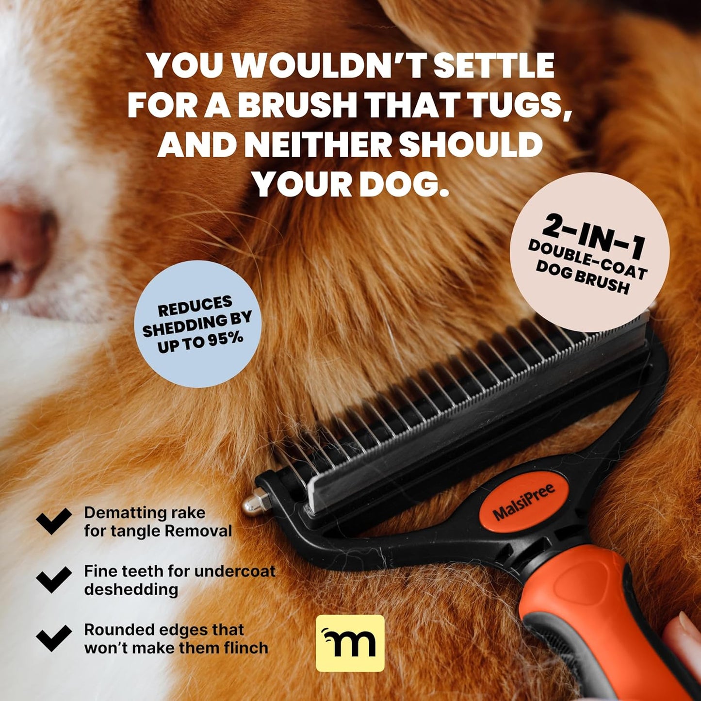 MalsiPree Dog Brush - Large, Orange - 2-in-1 Deshedding Tool & Undercoat Rake, Dog Undercoat Brush - Gentle Dematting Comb & Pet Hair Removal Tool - Smooth-Edge Design & Grooming Comb